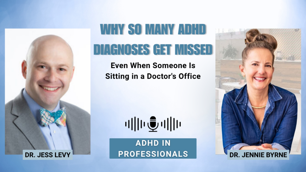 why ADHD diagnoses get misssed